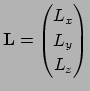 $\displaystyle \mathbf L=\begin{pmatrix}
L_x\\
L_y\\
L_z
\end{pmatrix}$