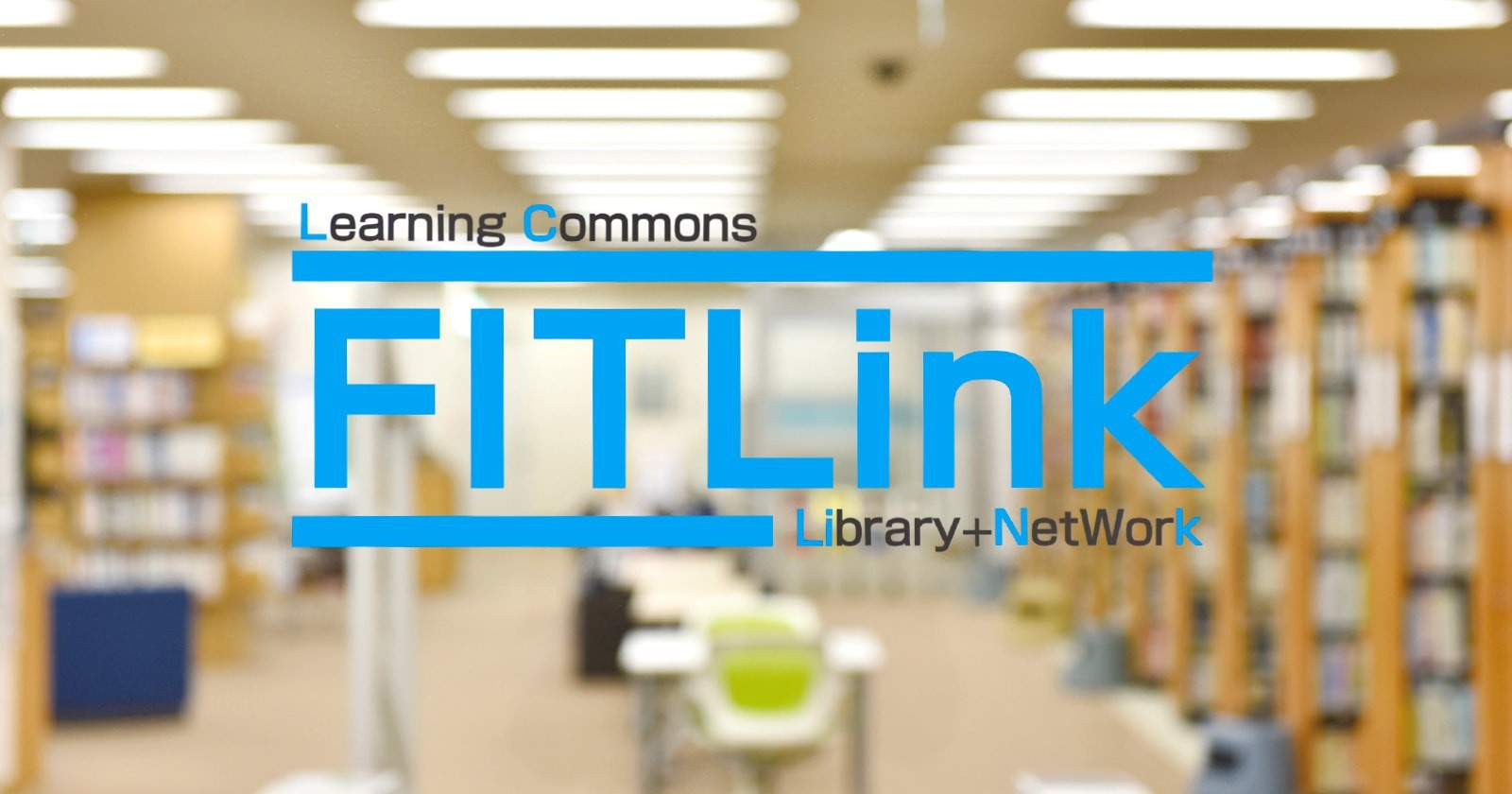 Learning Commons FIT Link Library + NetWork