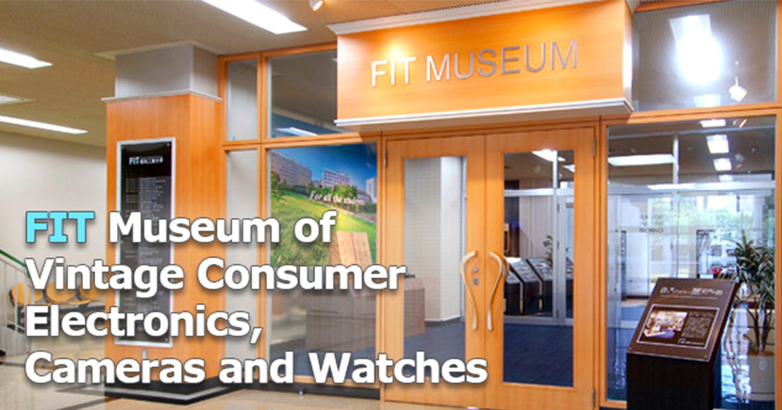 FIT Museum of Vintage Consumer Electronics, Cameras and Watches